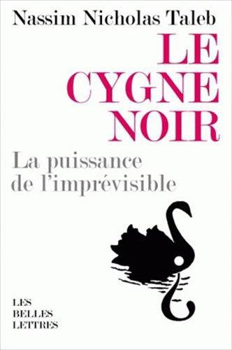 Le Cygne noir : La puissance de l'imprévisible (Nassim Nicholas Taleb) | Nomadslim Movement Academy