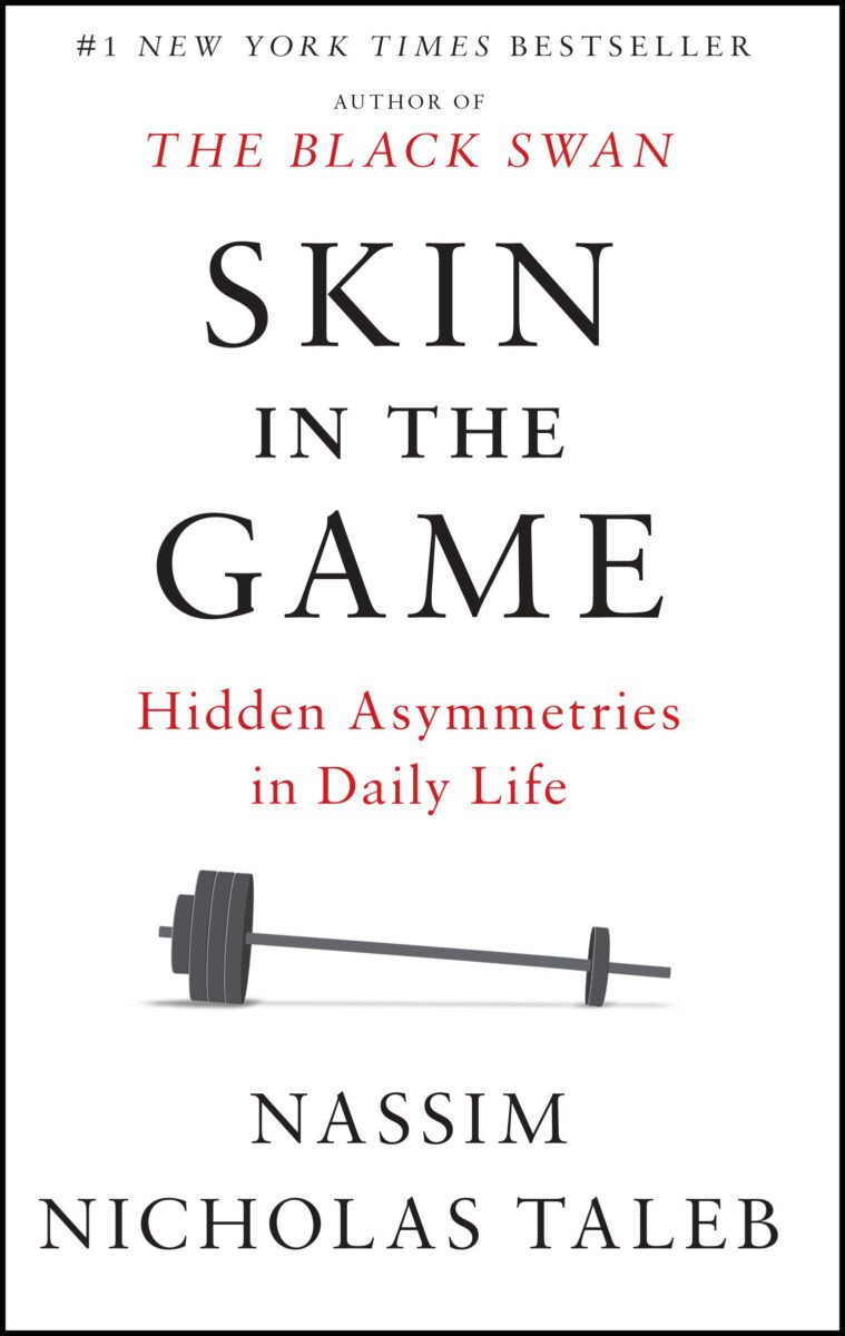 Skin in the Game: Hidden Asymmetries in Daily Life (Nassim Nicholas Taleb) | MOUVERS Podcast